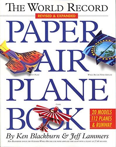 The World Record Paper Airplane Book (Paper Airplanes)*
