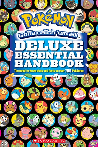 Pokémon Deluxe Essential Handbook: The Need-to-Know Stats and Facts on Over 700 Pokémon